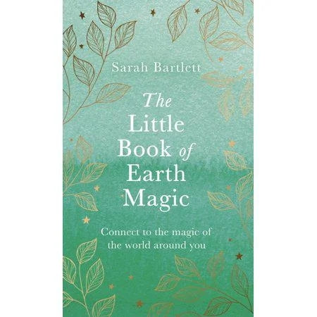 The Little Book of Earth Magic - by (Hardcover)