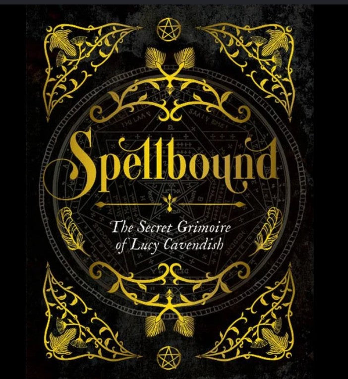 Spellbound - by Lucy Cavendish (Hardcover)
